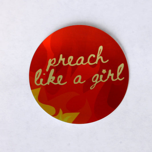 "Preach Like a Girl" Holographic Vinyl Sticker